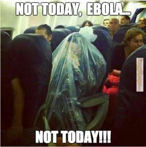 Funny-memes-not-today-ebola-not-today